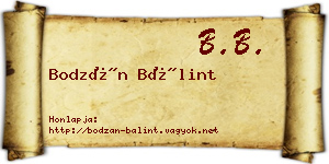 Bodzán Bálint névjegykártya